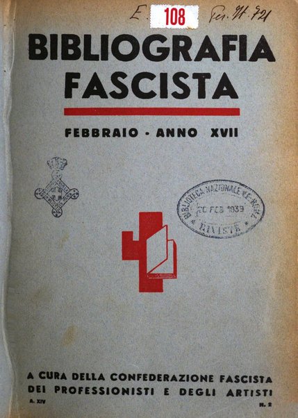 Bibliografia fascista rassegna mensile del movimento culturale fascista in Italia e all'estero