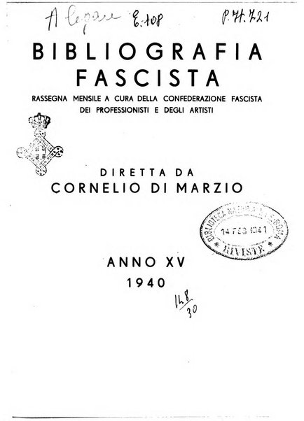 Bibliografia fascista rassegna mensile del movimento culturale fascista in Italia e all'estero