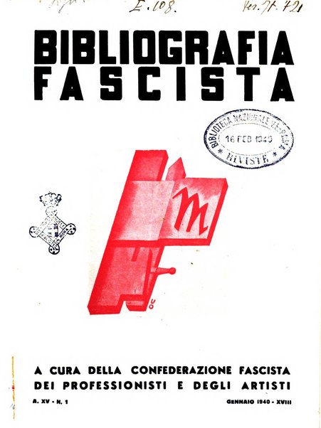 Bibliografia fascista rassegna mensile del movimento culturale fascista in Italia e all'estero