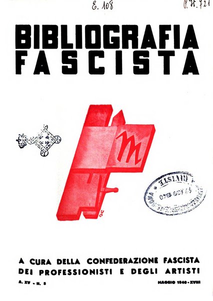 Bibliografia fascista rassegna mensile del movimento culturale fascista in Italia e all'estero