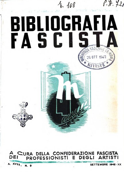 Bibliografia fascista rassegna mensile del movimento culturale fascista in Italia e all'estero