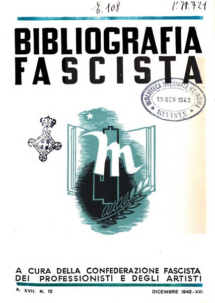 Bibliografia fascista rassegna mensile del movimento culturale fascista in Italia e all'estero