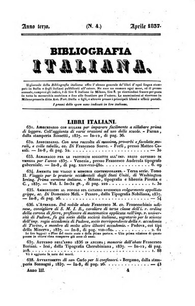 Bibliografia italiana, ossia elenco generale delle opere d'ogni specie e d'ogni lingua stampate in Italia e delle italiane pubblicate all'estero