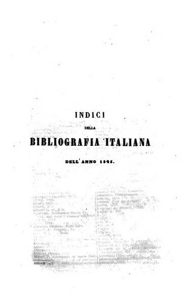 Bibliografia italiana, ossia elenco generale delle opere d'ogni specie e d'ogni lingua stampate in Italia e delle italiane pubblicate all'estero