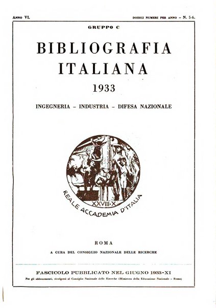 Bibliografia italiana. Gruppo C, Ingegneria, industria, difesa nazionale