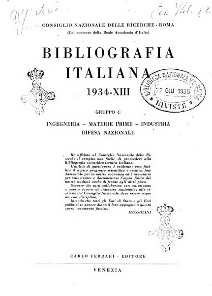 Bibliografia italiana. Gruppo C, Ingegneria, industria, difesa nazionale