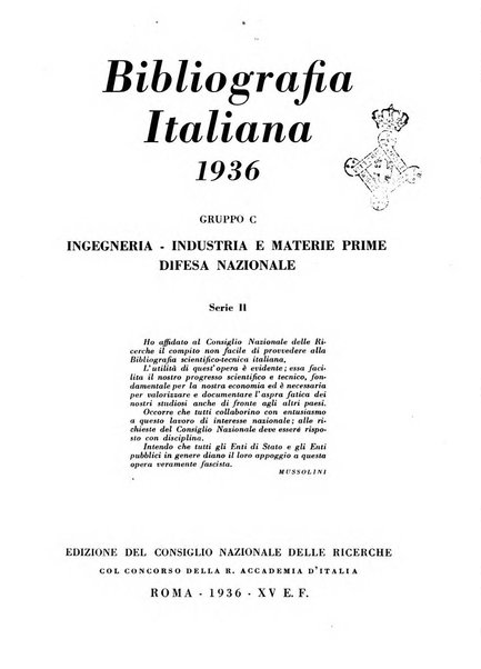 Bibliografia italiana. Gruppo C, Ingegneria, industria, difesa nazionale