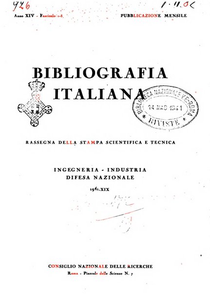 Bibliografia italiana. Gruppo C, Ingegneria, industria, difesa nazionale