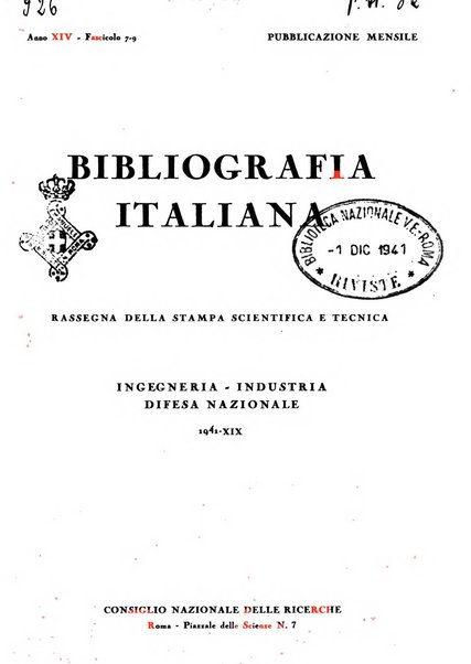 Bibliografia italiana. Gruppo C, Ingegneria, industria, difesa nazionale