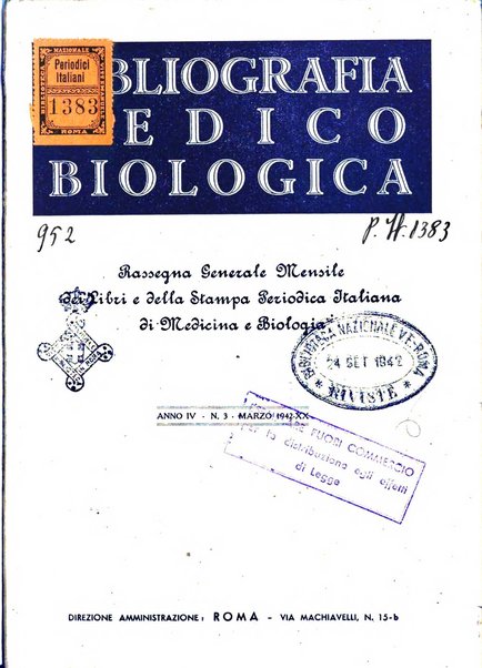 Bibliografia medico-biologica rassegna generale mensile dei libri e della stampa periodica italiana di medicina e di biologia