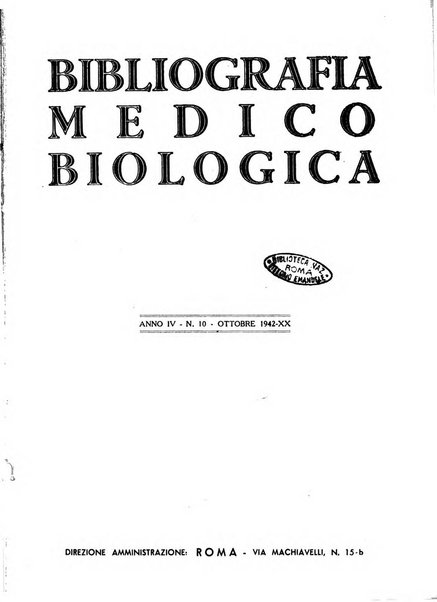 Bibliografia medico-biologica rassegna generale mensile dei libri e della stampa periodica italiana di medicina e di biologia