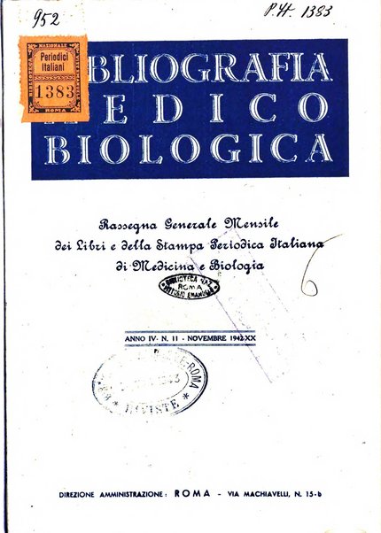 Bibliografia medico-biologica rassegna generale mensile dei libri e della stampa periodica italiana di medicina e di biologia