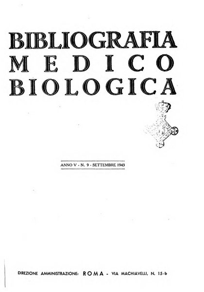 Bibliografia medico-biologica rassegna generale mensile dei libri e della stampa periodica italiana di medicina e di biologia