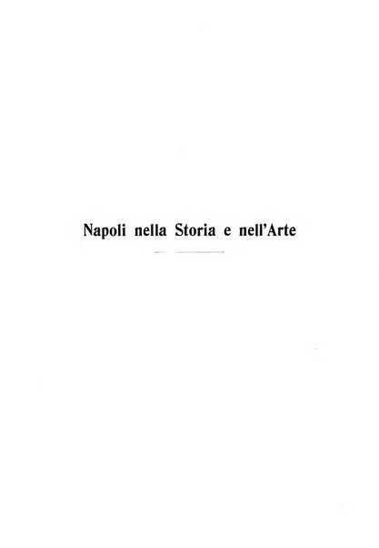 Bollettino del Comune di Napoli rassegna illustrata di storia, arte, topografia e statistica napoletana