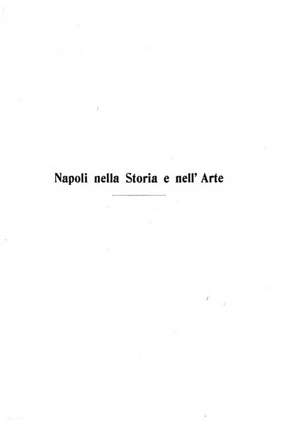 Bollettino del Comune di Napoli rassegna illustrata di storia, arte, topografia e statistica napoletana