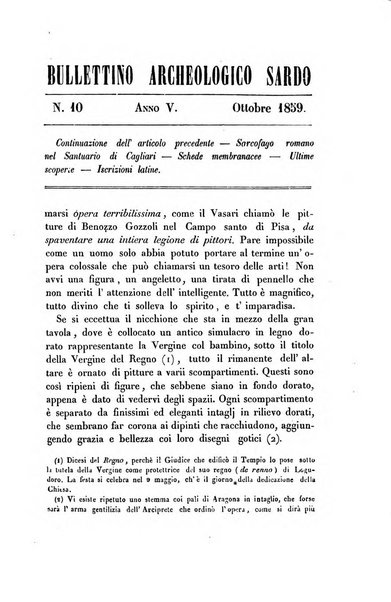 Bullettino archeologico sardo, ossia raccolta dei monumenti antichi in ogni genere di tutta l'isola di Sardegna