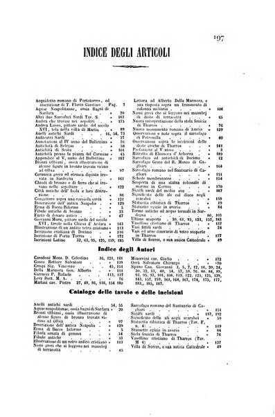 Bullettino archeologico sardo, ossia raccolta dei monumenti antichi in ogni genere di tutta l'isola di Sardegna