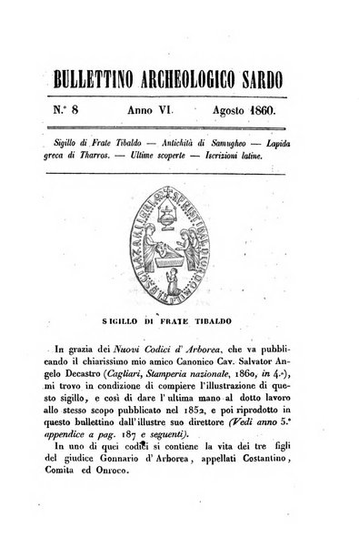 Bullettino archeologico sardo, ossia raccolta dei monumenti antichi in ogni genere di tutta l'isola di Sardegna