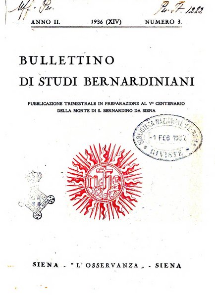 Bullettino di studi bernardiniani pubblicazione trimestrale in preparazione al 5. centenario della morte di S. Bernardino da Siena