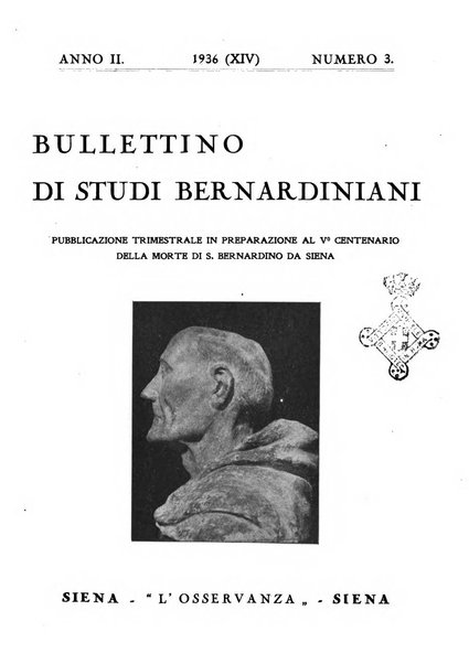 Bullettino di studi bernardiniani pubblicazione trimestrale in preparazione al 5. centenario della morte di S. Bernardino da Siena