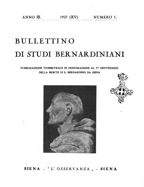 Bullettino di studi bernardiniani pubblicazione trimestrale in preparazione al 5. centenario della morte di S. Bernardino da Siena