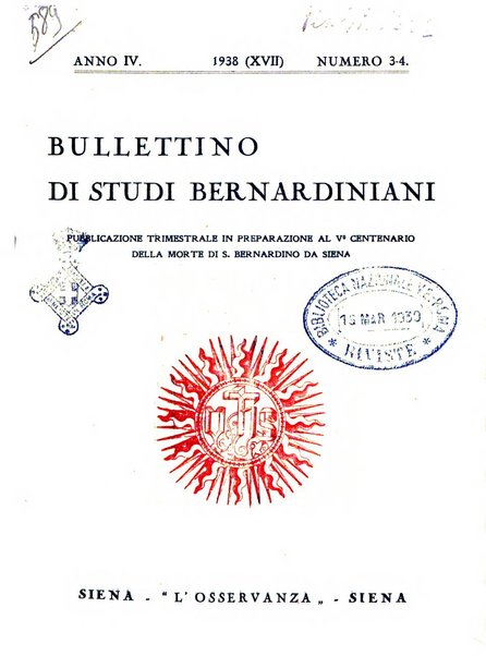 Bullettino di studi bernardiniani pubblicazione trimestrale in preparazione al 5. centenario della morte di S. Bernardino da Siena