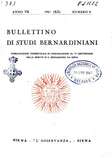 Bullettino di studi bernardiniani pubblicazione trimestrale in preparazione al 5. centenario della morte di S. Bernardino da Siena