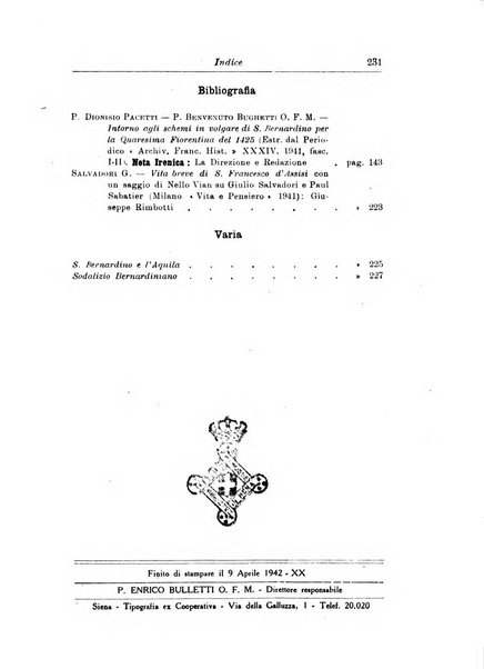 Bullettino di studi bernardiniani pubblicazione trimestrale in preparazione al 5. centenario della morte di S. Bernardino da Siena