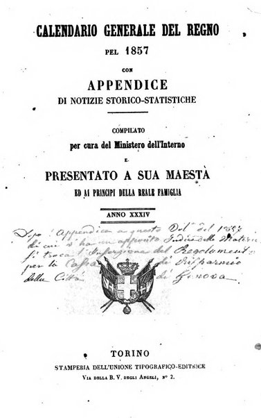 Calendario generale del Regno pel ... compilato d'ordine del Re per cura del Ministero dell'interno ...