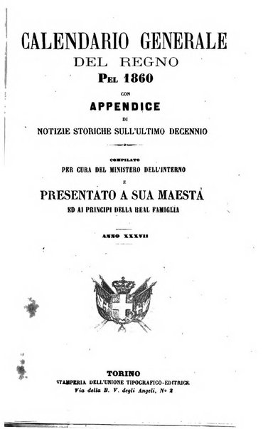 Calendario generale del Regno pel ... compilato d'ordine del Re per cura del Ministero dell'interno ...