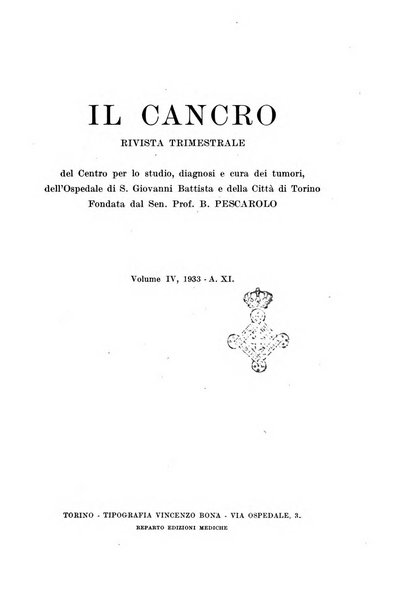 Il Cancro rivista trimestrale del centro per lo studio, diagnosi e cura dei tumori