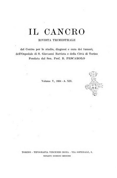 Il Cancro rivista trimestrale del centro per lo studio, diagnosi e cura dei tumori