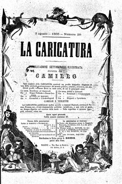 La caricatura : pubblicazione settimanale di profili biografici contemporanei illustrati da Camillo Teja , Virginio, Mario, Crac ed altri artisti