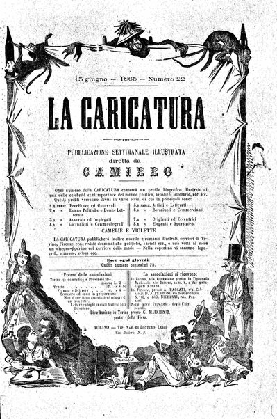 La caricatura : pubblicazione settimanale di profili biografici contemporanei illustrati da Camillo Teja , Virginio, Mario, Crac ed altri artisti