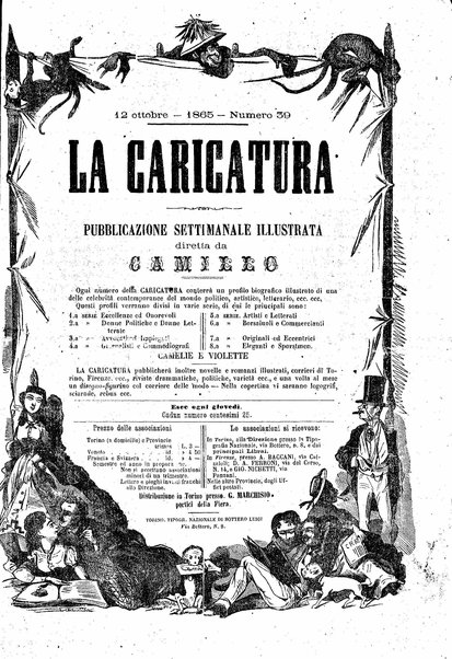 La caricatura : pubblicazione settimanale di profili biografici contemporanei illustrati da Camillo Teja , Virginio, Mario, Crac ed altri artisti