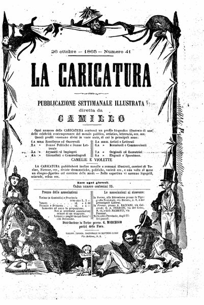 La caricatura : pubblicazione settimanale di profili biografici contemporanei illustrati da Camillo Teja , Virginio, Mario, Crac ed altri artisti