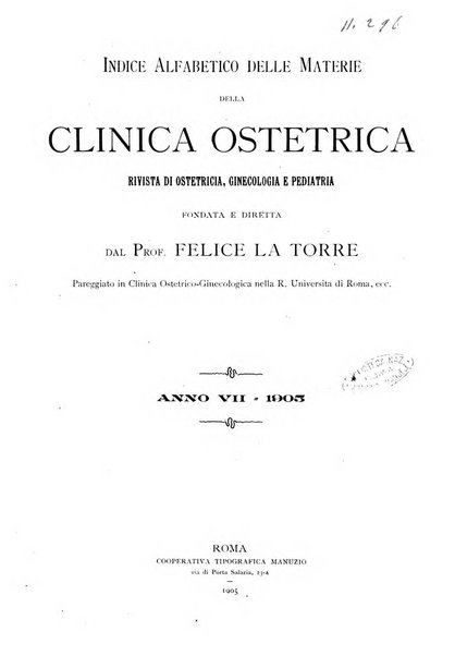 La clinica ostetrica rivista di ostetricia, ginecologia e pediatria. - A. 1, n. 1 (1899)-a. 40, n. 12 (dic. 1938)