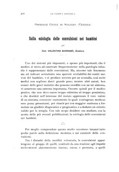 La clinica ostetrica rivista di ostetricia, ginecologia e pediatria. - A. 1, n. 1 (1899)-a. 40, n. 12 (dic. 1938)