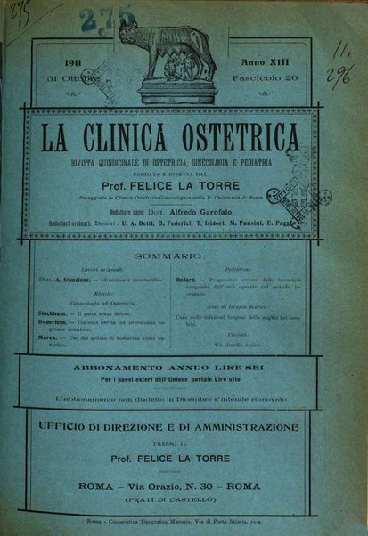 La clinica ostetrica rivista di ostetricia, ginecologia e pediatria. - A. 1, n. 1 (1899)-a. 40, n. 12 (dic. 1938)