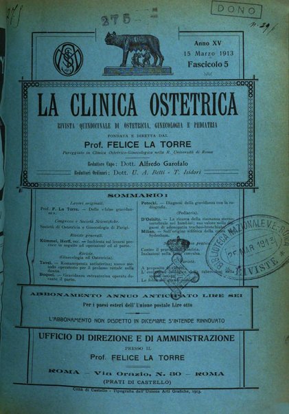 La clinica ostetrica rivista di ostetricia, ginecologia e pediatria. - A. 1, n. 1 (1899)-a. 40, n. 12 (dic. 1938)