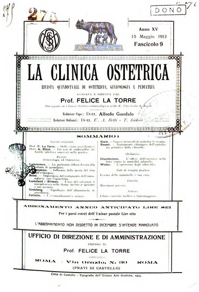 La clinica ostetrica rivista di ostetricia, ginecologia e pediatria. - A. 1, n. 1 (1899)-a. 40, n. 12 (dic. 1938)