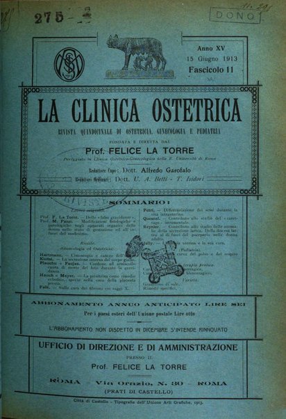 La clinica ostetrica rivista di ostetricia, ginecologia e pediatria. - A. 1, n. 1 (1899)-a. 40, n. 12 (dic. 1938)