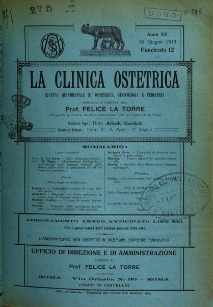 La clinica ostetrica rivista di ostetricia, ginecologia e pediatria. - A. 1, n. 1 (1899)-a. 40, n. 12 (dic. 1938)