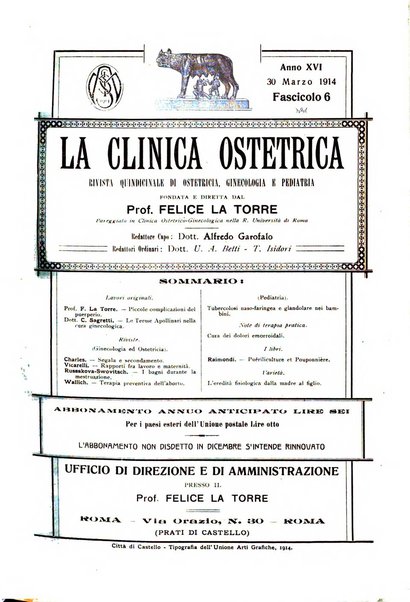 La clinica ostetrica rivista di ostetricia, ginecologia e pediatria. - A. 1, n. 1 (1899)-a. 40, n. 12 (dic. 1938)