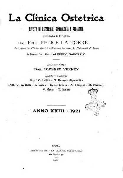 La clinica ostetrica rivista di ostetricia, ginecologia e pediatria. - A. 1, n. 1 (1899)-a. 40, n. 12 (dic. 1938)