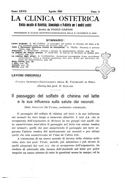 La clinica ostetrica rivista di ostetricia, ginecologia e pediatria. - A. 1, n. 1 (1899)-a. 40, n. 12 (dic. 1938)