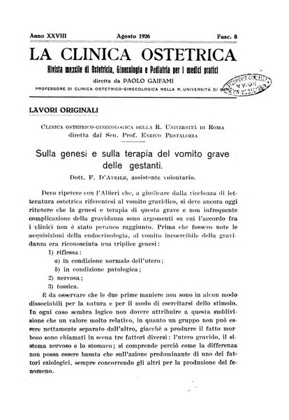 La clinica ostetrica rivista di ostetricia, ginecologia e pediatria. - A. 1, n. 1 (1899)-a. 40, n. 12 (dic. 1938)