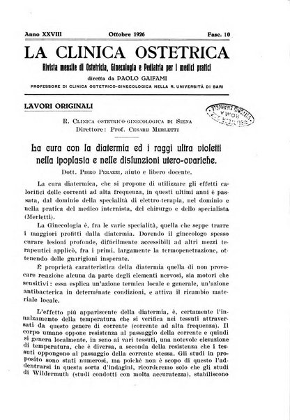 La clinica ostetrica rivista di ostetricia, ginecologia e pediatria. - A. 1, n. 1 (1899)-a. 40, n. 12 (dic. 1938)