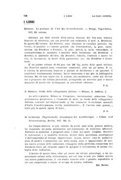 La clinica ostetrica rivista di ostetricia, ginecologia e pediatria. - A. 1, n. 1 (1899)-a. 40, n. 12 (dic. 1938)