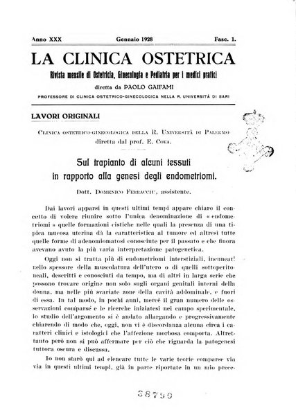 La clinica ostetrica rivista di ostetricia, ginecologia e pediatria. - A. 1, n. 1 (1899)-a. 40, n. 12 (dic. 1938)